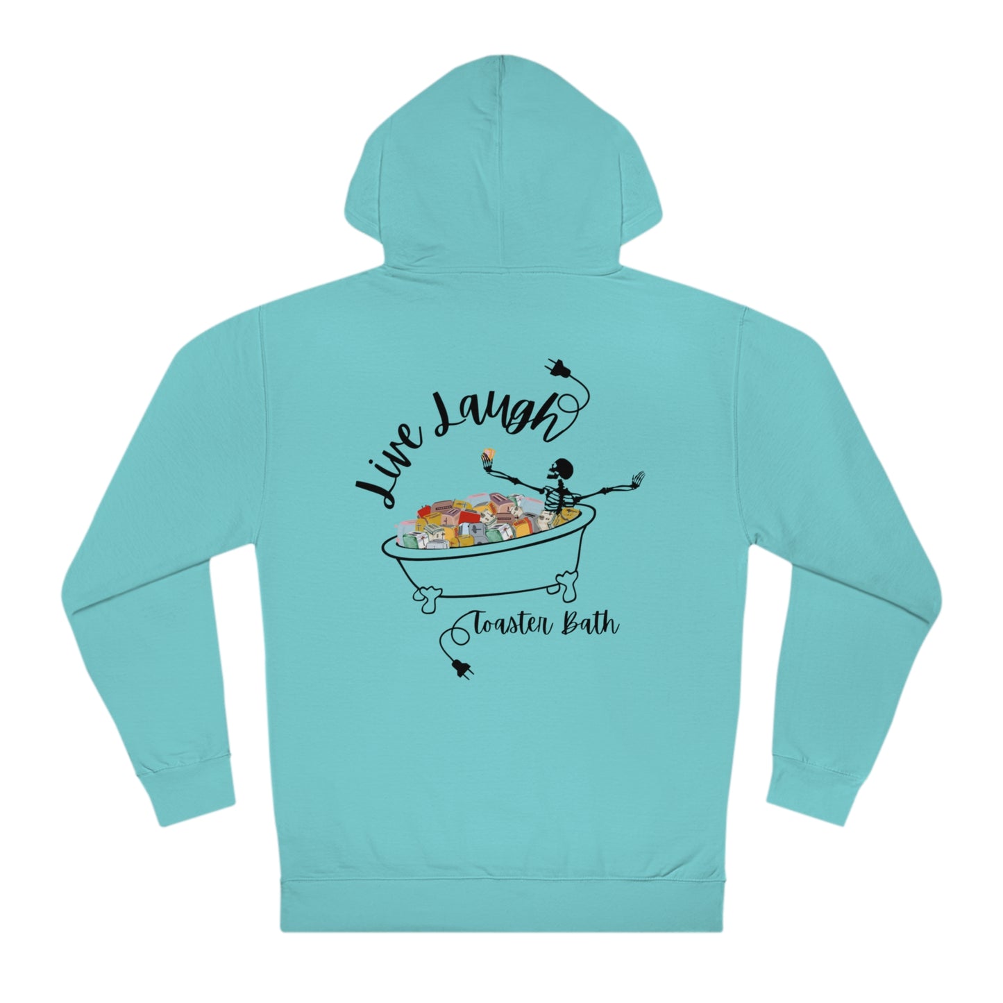 Live Laugh Cozy & Stylish Unisex Hooded Sweatshirt