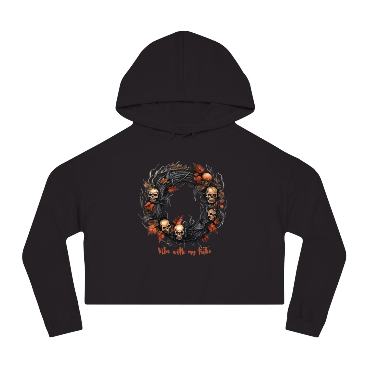 Cozy and Stylish Women Cropped Hoodie I Vibe with my tribe Edition