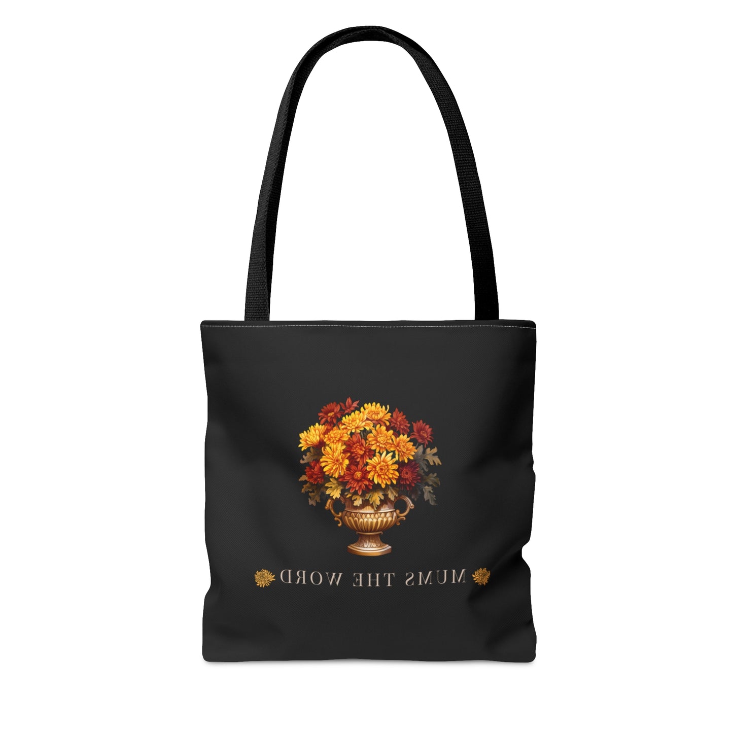 Mums The Word Tote Bag - Stylish and Practical Accessory for Busy Bees - Multiple Sizes Available