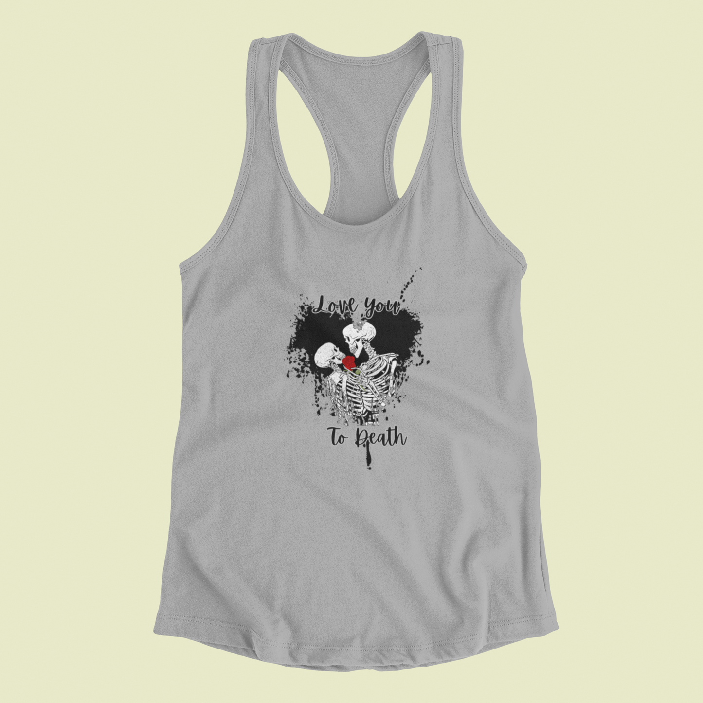 Gothic Valentine Skeleton Couple Women's Racerback Tank I Love You to Death