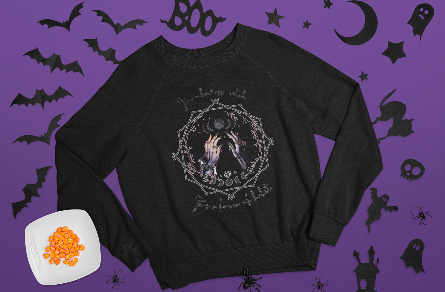 Witchy Crewneck Sweatshirt - "I'm a Badass Witch, It's a Force of Habit"