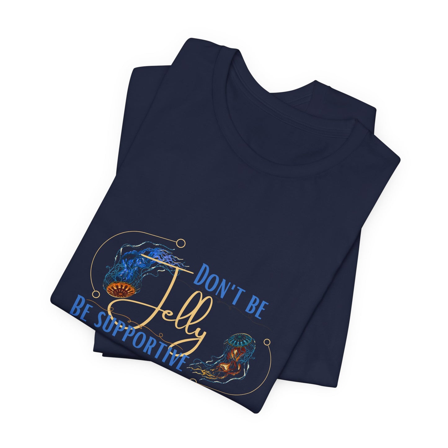 Jellyfish Design Tee - Support Your Friends in Style! Unisex Short Sleeve Shirt by Bella Canvas