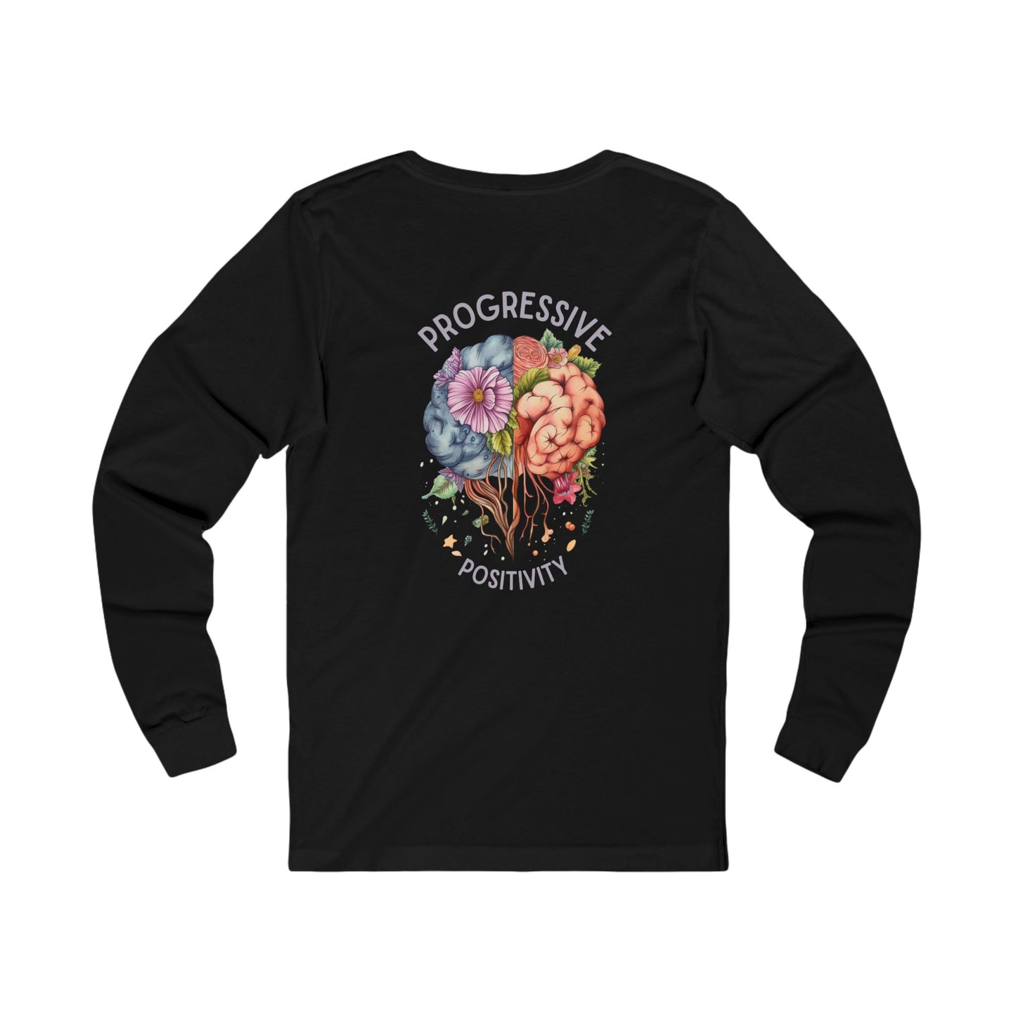Mindful and Progressive Long Sleeve Tee for Positive Vibes | Unisex Jersey Shirt