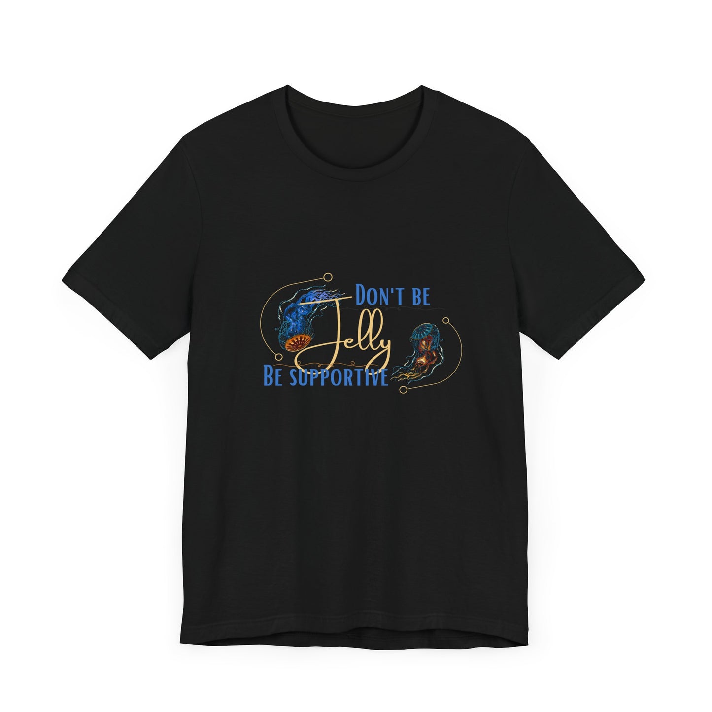 Jellyfish Design Tee - Support Your Friends in Style! Unisex Short Sleeve Shirt by Bella Canvas