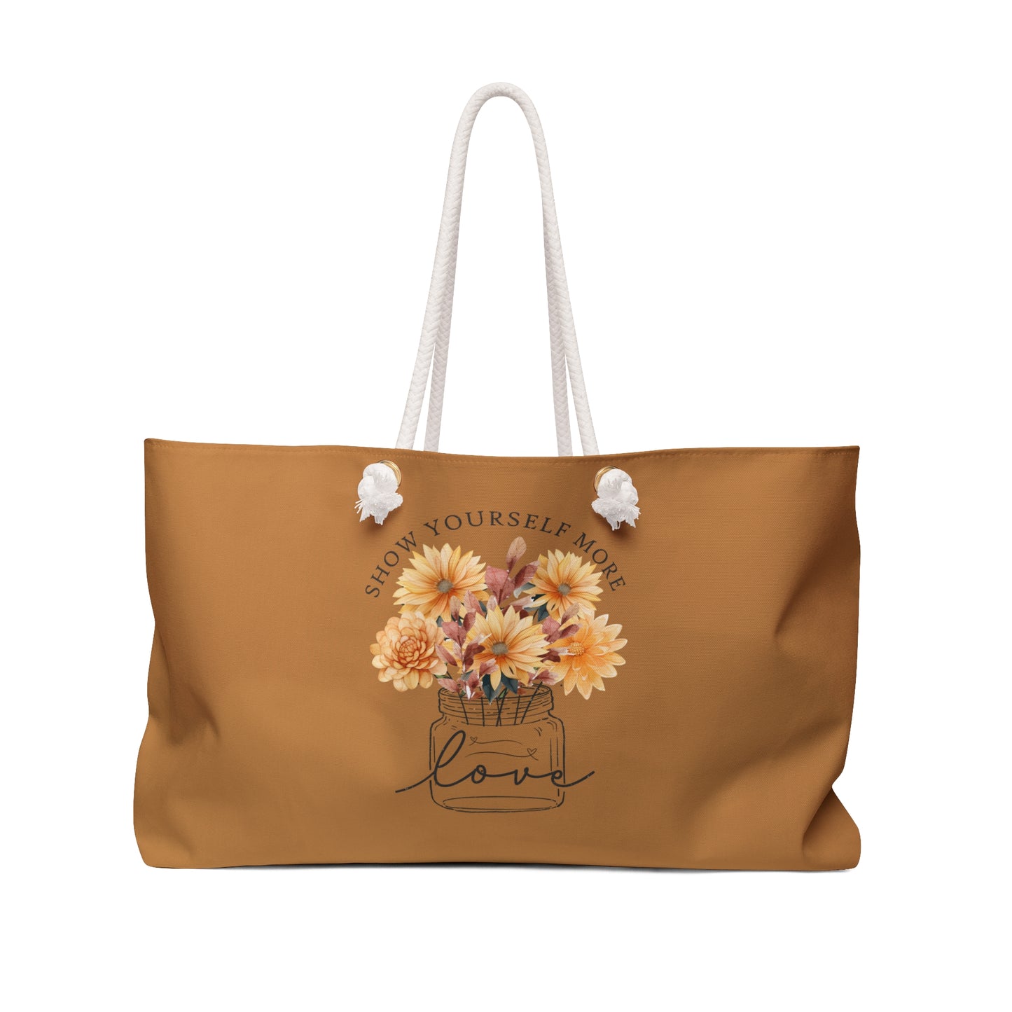 Show Yourself More Love Tote Bag - Oversized Weekender - Positive Energy - Spun Polyester - Cream Lining