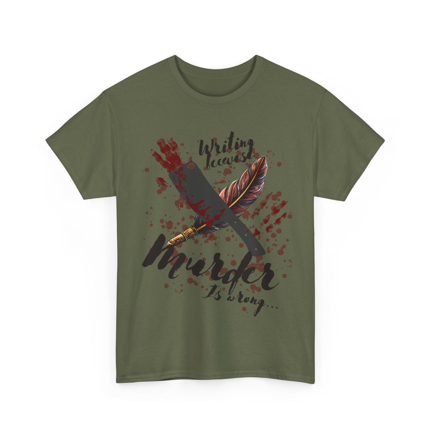 Unleash Your Literary Thriller with the Writing Because Murder Is Wrong Unisex Tee