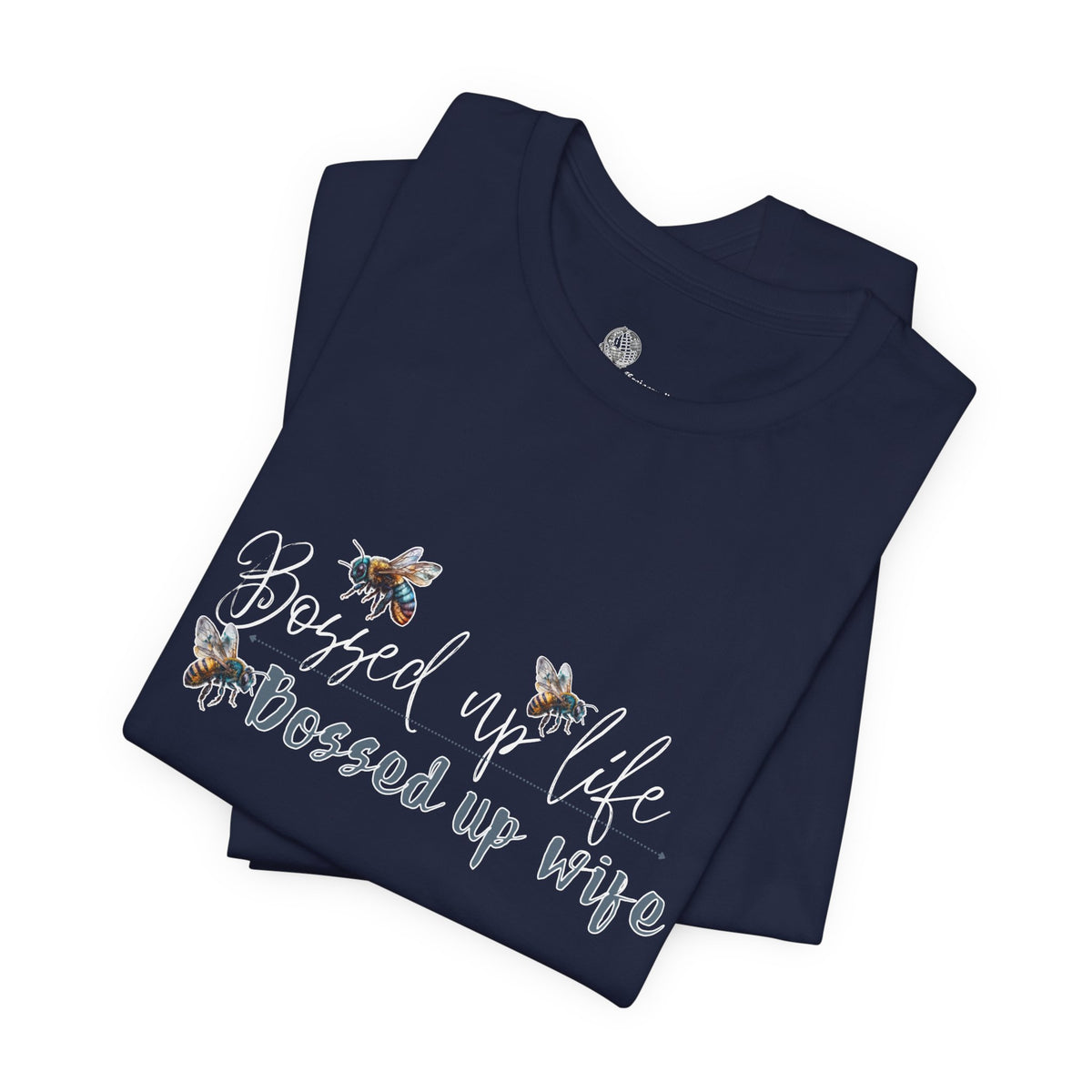 Bossed Up Wife Tee | Floral Bee Script Design