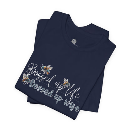 Bossed Up Wife Tee | Floral Bee Script Design