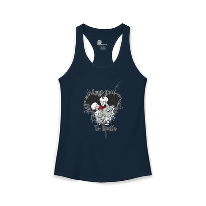 Love You to Death Women's Ideal Racerback Tank