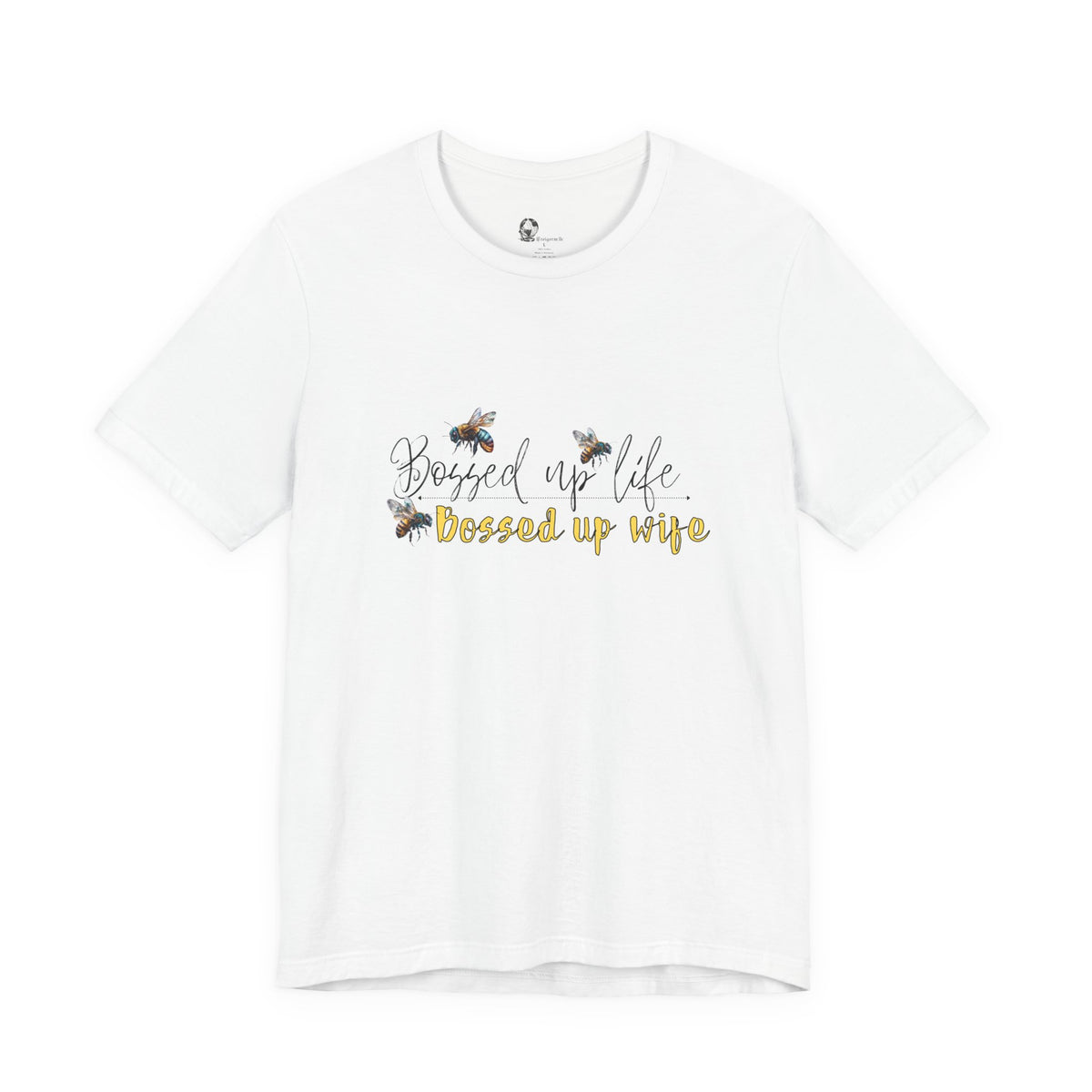 Bossed Up Wife Tee | Floral Bee Script Design