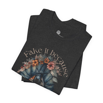 Fake it because you don't belong T-Shirt | Floral moth illustration