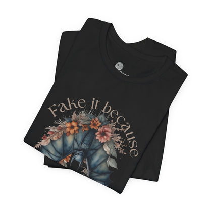 Fake it because you don't belong T-Shirt | Floral moth illustration