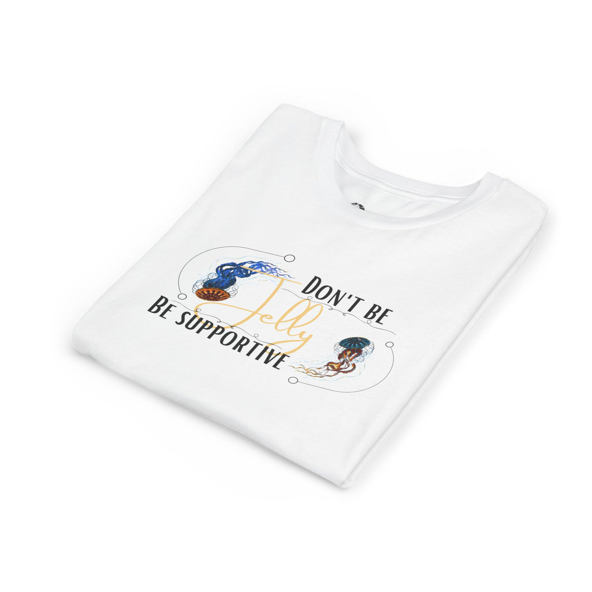Don’t Be Jelly Be Supportive Youth Tee | Cute Mermaid Illustration