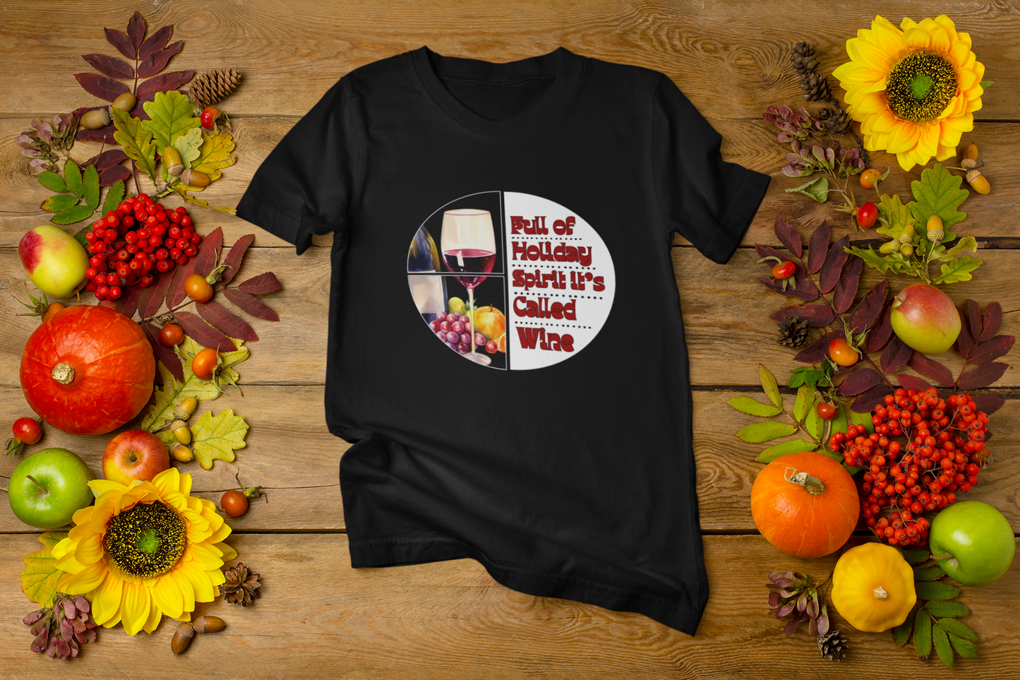 Thanksgiving Feast Wine Lovers Tee | Soft Cotton Unisex Shirt | Holiday Spirit Vibes