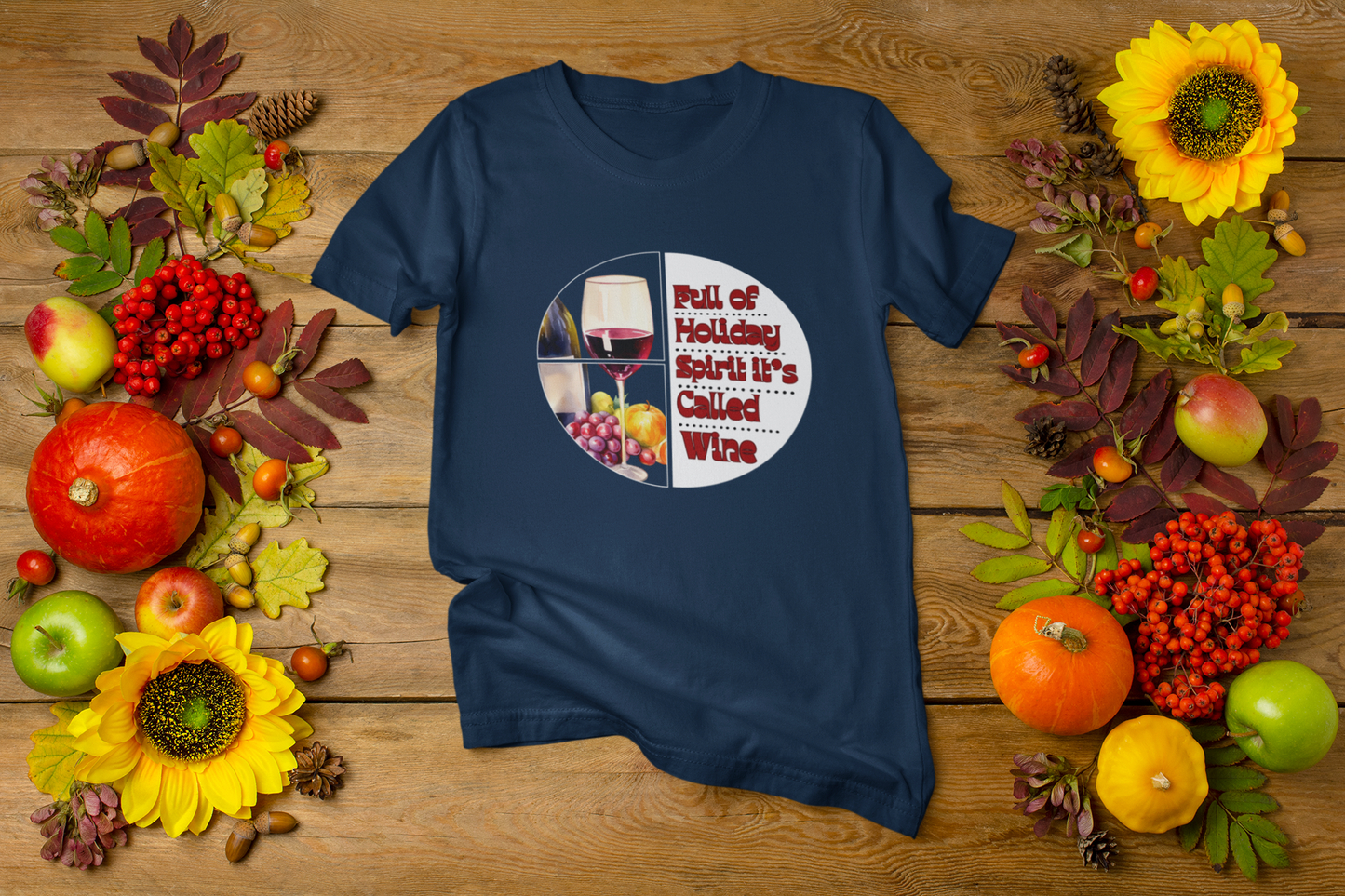 Thanksgiving Feast Wine Lovers Tee | Soft Cotton Unisex Shirt | Holiday Spirit Vibes