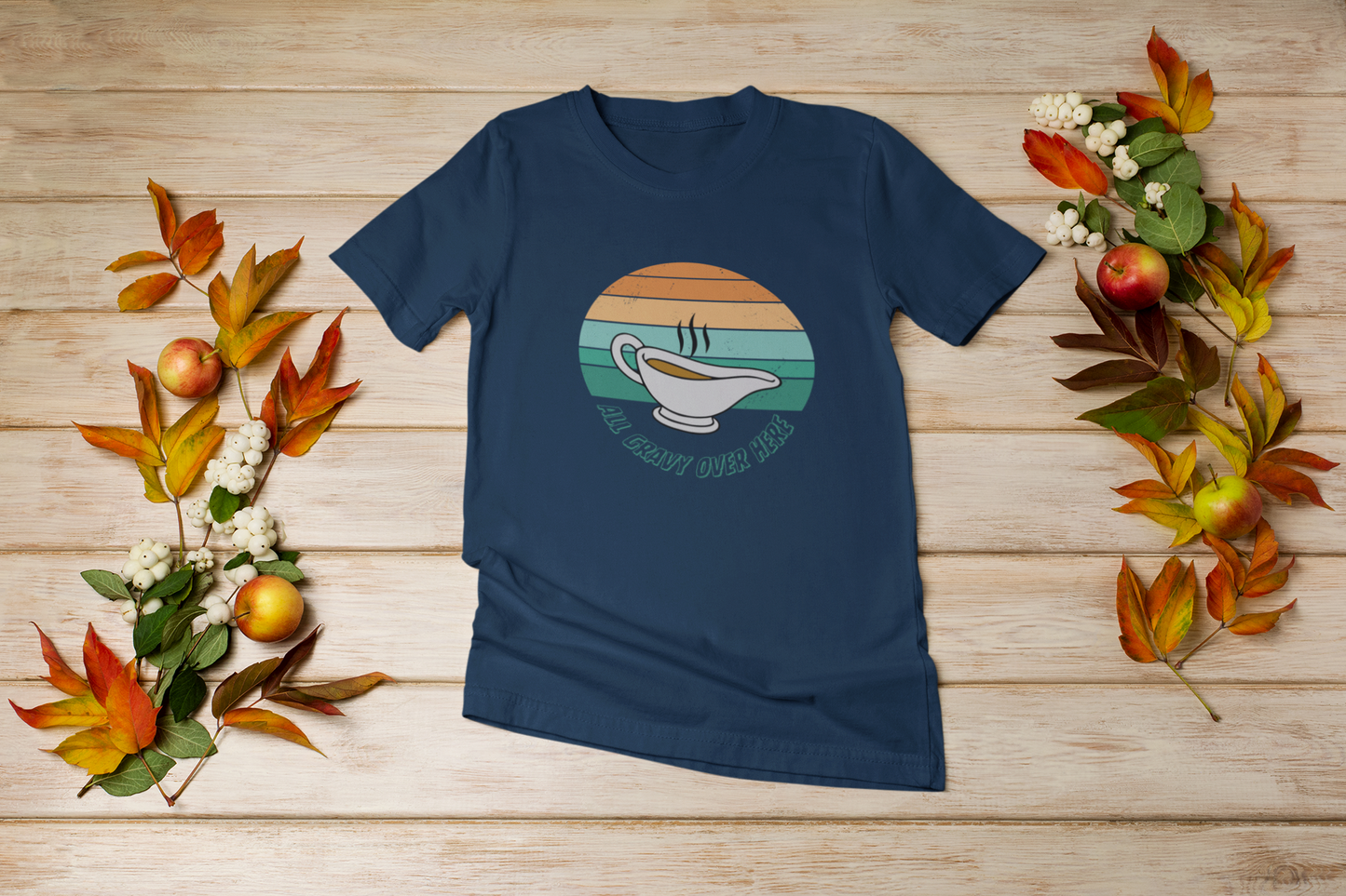 All Gravy Over Here Thanksgiving Women's Relaxed T-Shirt | Super Soft and Versatile