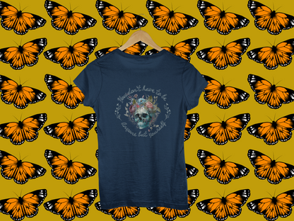 Skull and Floral Unisex Tee | Self-Love Shirt for All | Soft Cotton Blend