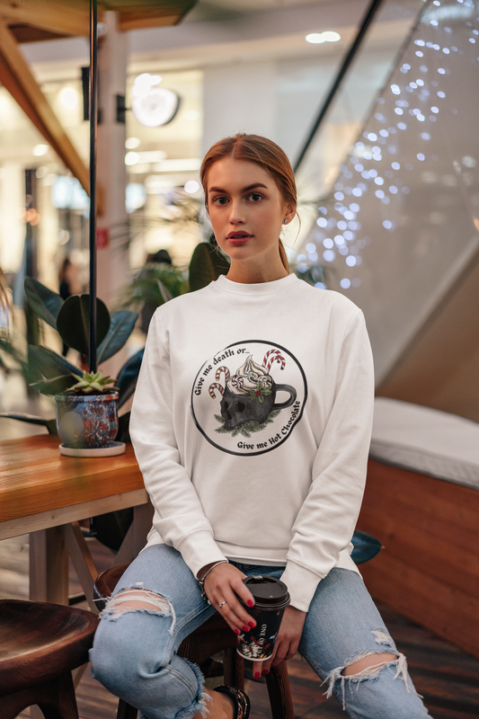 Give me death or give me hot chocolate! Get your hands on our comfortable and durable crewneck sweatshirt today.