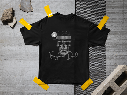 Skull with Fedora 'Everyone's Dad' Tee | Graphic Black T-Shirt