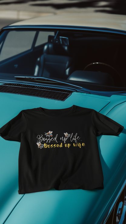 Bossed Up Wife Tee | Floral Bee Script Design