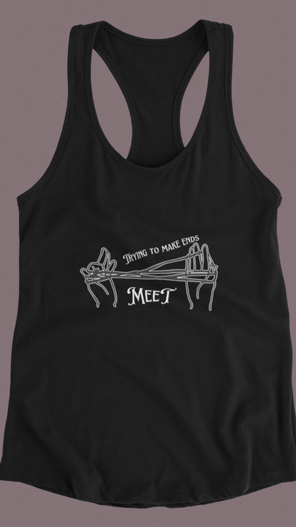 Making Ends Meet Women's Ideal Racerback Tank