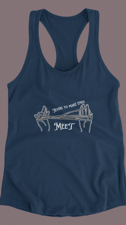 Making Ends Meet Women's Ideal Racerback Tank