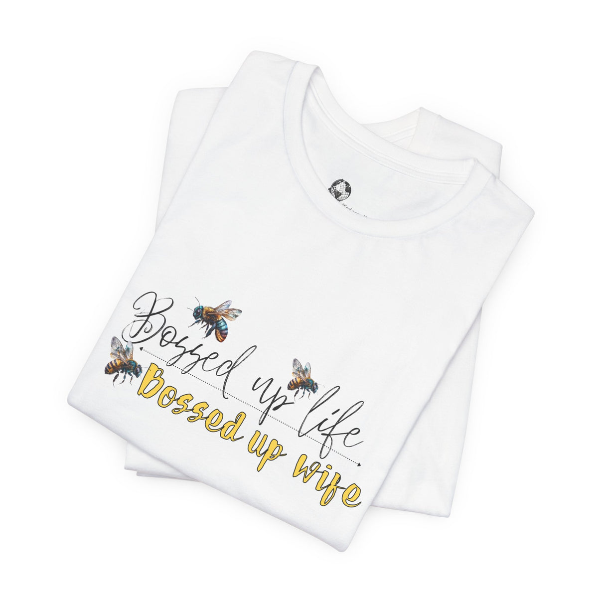 Bossed Up Wife Tee | Floral Bee Script Design