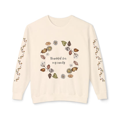 Thankful for my Sanity Unisex Lightweight Crewneck Sweatshirt - Soft Ring-Spun Cotton, Sustainable Dyes, Comfort Colors