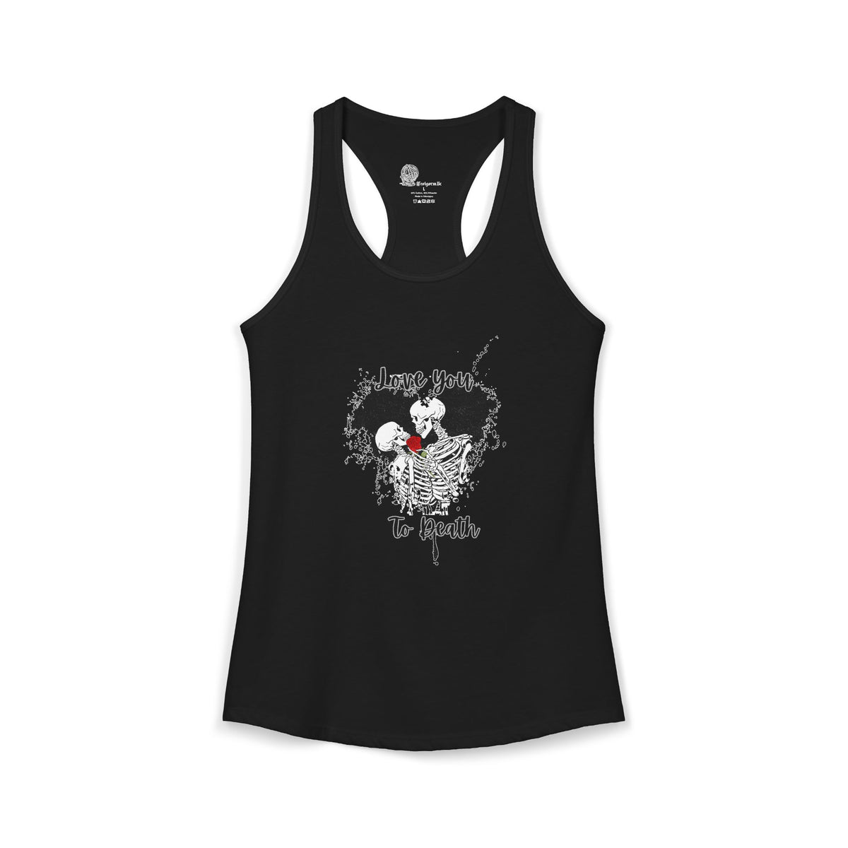 Love You to Death Women's Ideal Racerback Tank