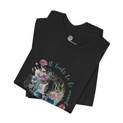 Skull with Flowers Tee | It Wants to Be Strong, Floral Watercolor Skull