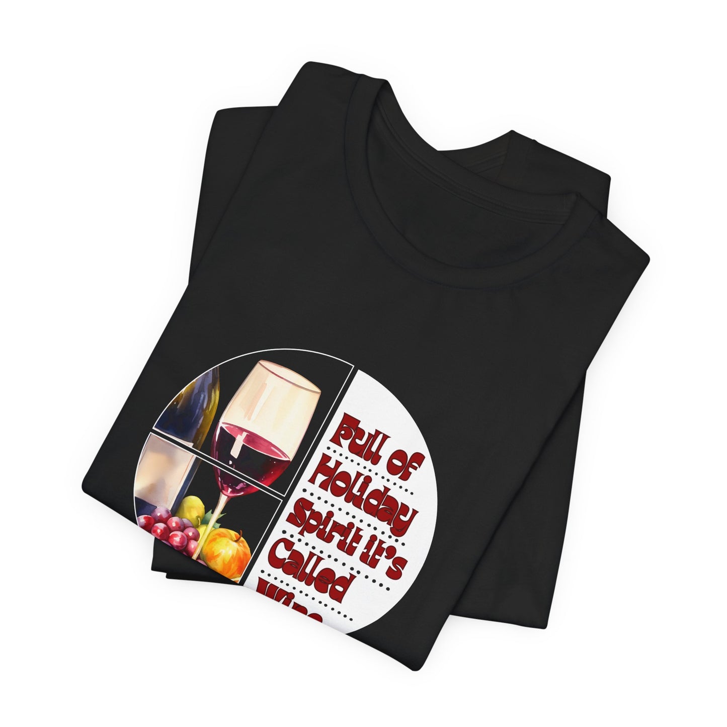 Thanksgiving Feast Wine Lovers Tee | Soft Cotton Unisex Shirt | Holiday Spirit Vibes